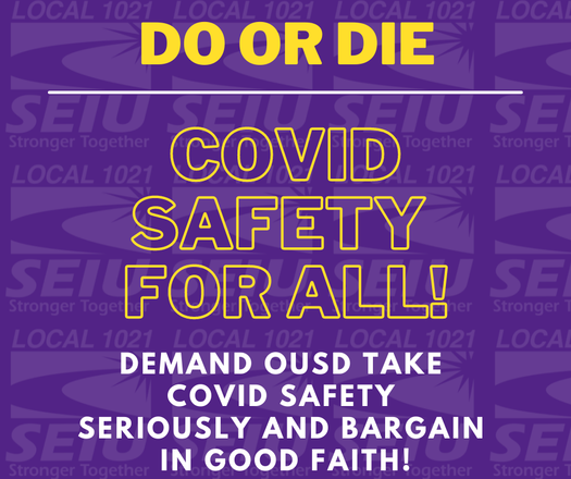 image of Oakland Unified School District Staff Need COVID-19 Safety Protocols NOW!